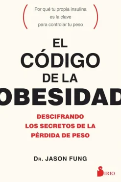 Dietas Y Nutrición*Sirio El código de la obesidad