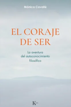 Actualidad Y Ensayo Filosófico*Kairós El coraje de ser