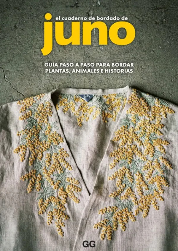 Bordado*Gustavo Gili El cuaderno de bordado de Juno