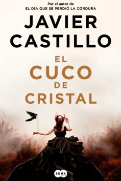 Novela Negra, Policial, Terror*Suma De Letras El cuco de cristal