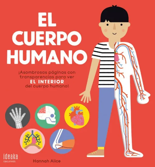 Cuerpo Y Mente*Ideaka Edelvives El cuerpo humano