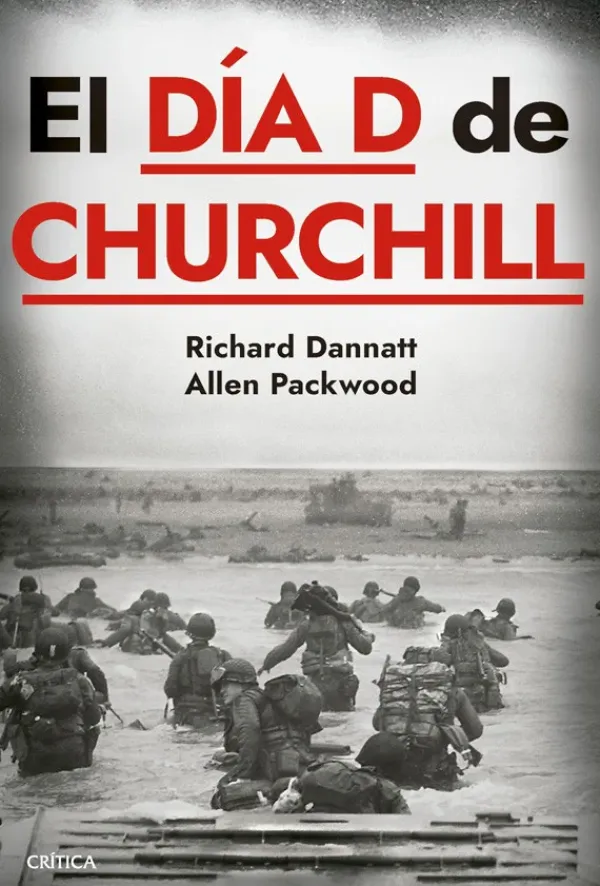 Historia*Crítica El día D de Churchill