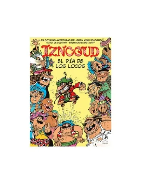 Comics Y Mangas*Libros del zorzal El día de los locos. Iznogud 8