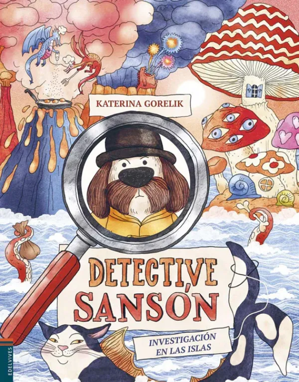Álbum Ilustrado*Edelvives El detective Sansón. Investigación en las islas