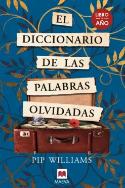 Literatura Contemporánea*Maeva El diccionario de las palabras olvidadas