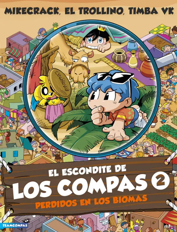 Comics Y Mangas*Martínez Roca El escondite de Los Compas 2. Perdidos en los biomas