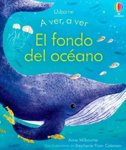 Animales Y Naturaleza*Usborne El fondo del océano