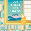 Literatura Contemporánea*Grijalbo El gato amaba los libros