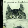 Literatura Contemporánea*Alfaguara El gato que venia del cielo