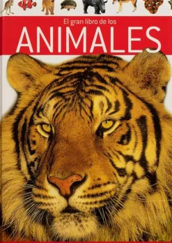 Animales Y Naturaleza*Silver Dolphin El gran libro de: Los Animales
