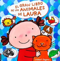Animales Y Naturaleza*Edelvives El gran libro de los animales de Laura