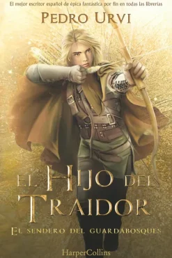 Literatura Infantil*Harperkids El Hijo del Traidor: (El Sendero del Guardabosques, Libro 1)