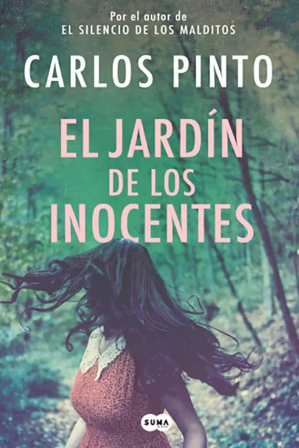 Novela Negra, Policial, Terror*Suma De Letras El jardín de los inocentes