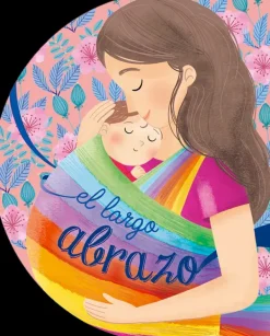 Álbum Ilustrado*Picarona El largo abrazo