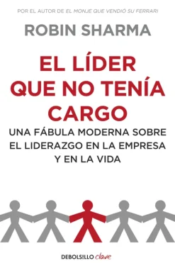 Autoayuda*Debols!llo El líder que no tenía cargo