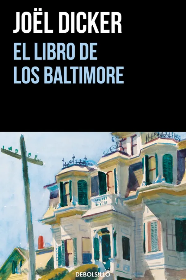 Novela Negra, Policial, Terror*Debols!llo El libro de los Baltimore