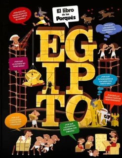 Historia, Lugares Y Personas*Mi-Lla El libro de los porqués. Egipto