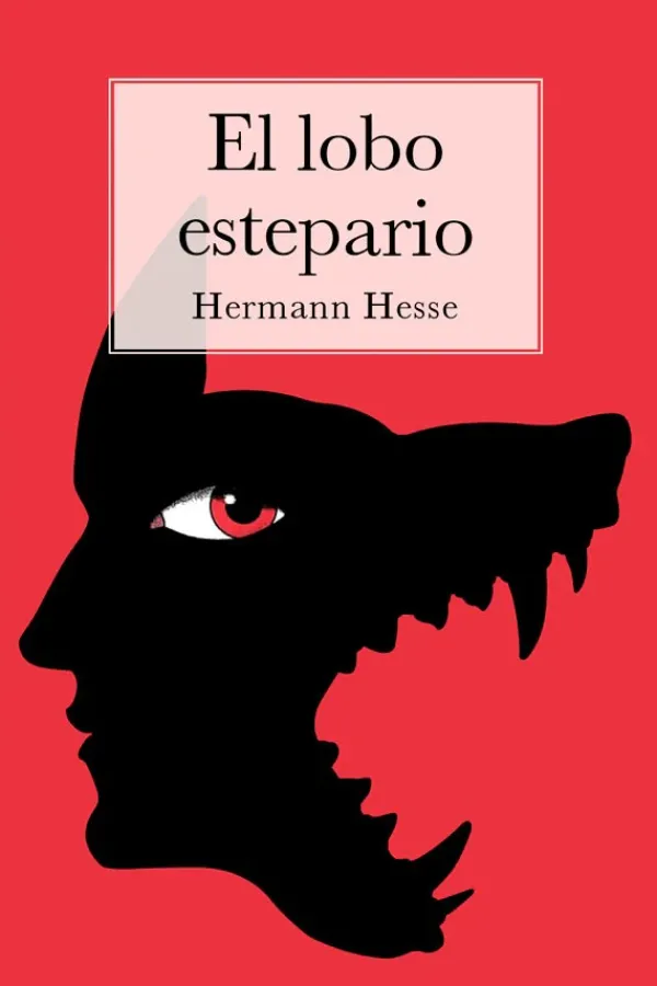 Literatura Clásica*Ediciones Americanas El lobo estepario