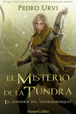 Literatura Infantil*Harper Collins El misterio de la tundra: (El Sendero del Guardabosques, Libro 3)