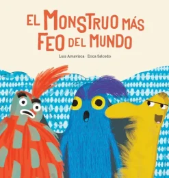 Álbum Ilustrado*Nubeocho El monstruo más feo del mundo