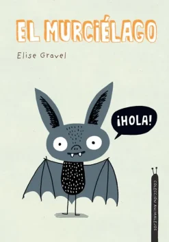 Álbum Ilustrado*Nubeocho El Murciélago. Animalejos