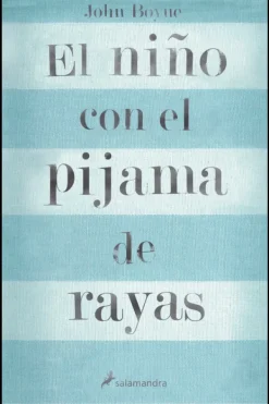 Literatura Contemporánea*Debols!llo El niño con el pijama de rayas