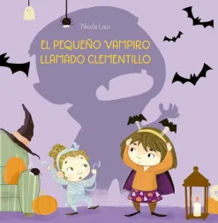 Álbum Ilustrado*Picarona El pequeño vampiro llamado clementillo