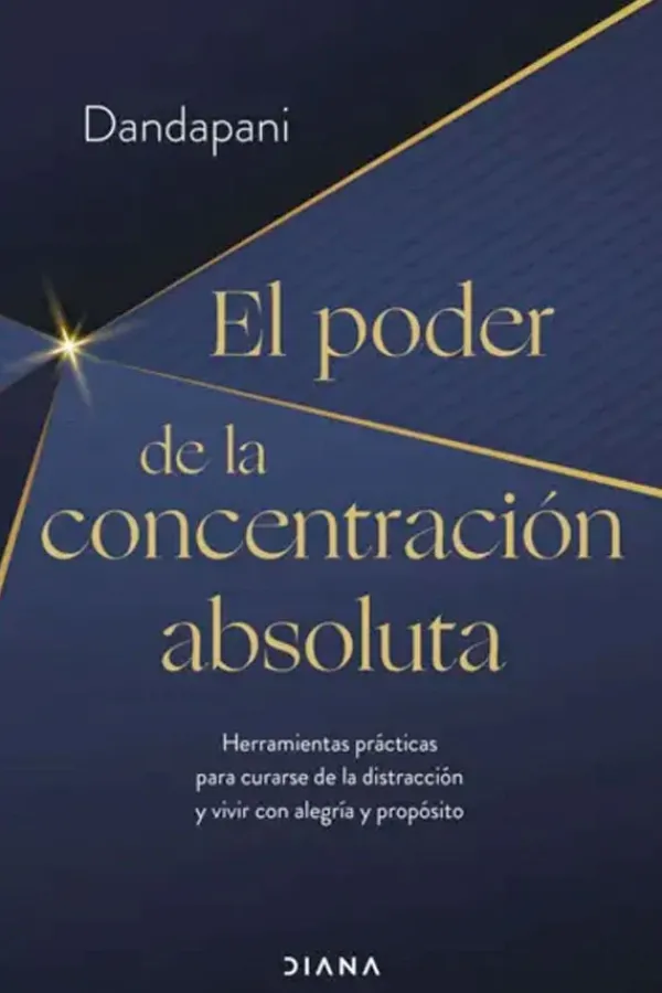 Meditación Y Mindfulness*Diana El poder de la concentración absoluta