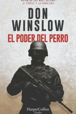 Novela Negra, Policial, Terror*Harper Collins El poder del perro