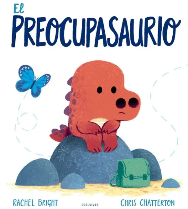 Álbum Ilustrado*Edelvives El preocupasaurio