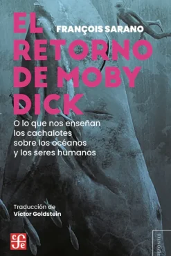 Historia*FCE El regreso de Moby Dick