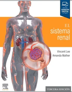 Ciencias De La Salud*Elsevier El sistema renal 3ª Ed.