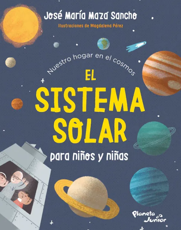 Ciencias*Planeta Junior El sistema solar para niños y niñas