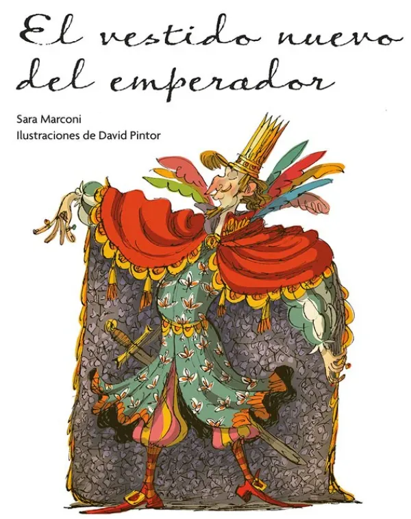 Álbum Ilustrado*Picarona El vestido nuevo del emperador