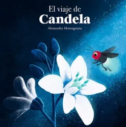 Álbum Ilustrado*Nubeocho El viaje de Candela