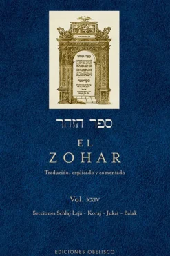 Esoterismo Y Mitología*Obelisco El Zohar [Vol XXIV]