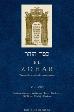 Esoterismo Y Mitología*Obelisco El Zohar [Vol XXVI]
