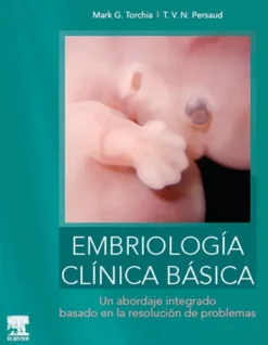 Ciencias De La Salud*Elsevier Embriología clínica básica