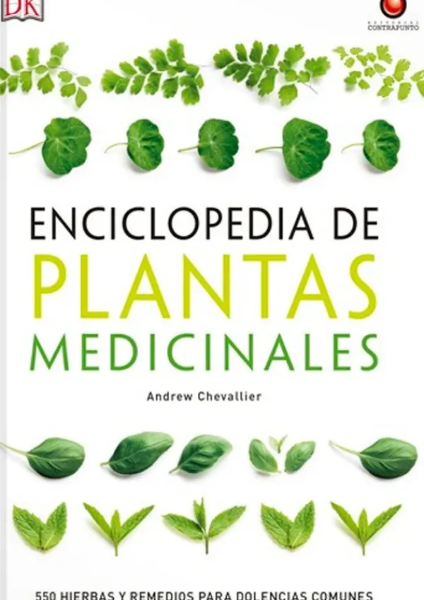 Medicina Alternativa*Contrapunto Enciclopedia de plantas medicinales