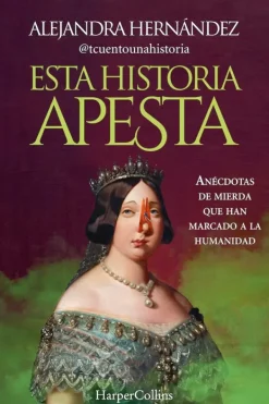 Historia*Harper Collins Esta historia apesta
