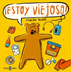 Novela Gráfica*Plaza u0026 Janés ¡Estoy viejoso!