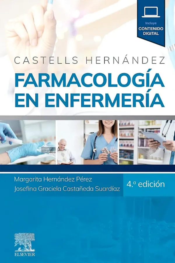 Ciencias De La Salud*Elsevier Farmacología en enfermería 4ª Ed.