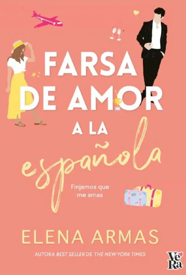 Novela Juvenil*Vera Farsa de amor a la española