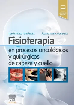 Ciencias De La Salud*Elsevier Fisioterapia en procesos oncologicos y quirúgicos de cabeza y cuello