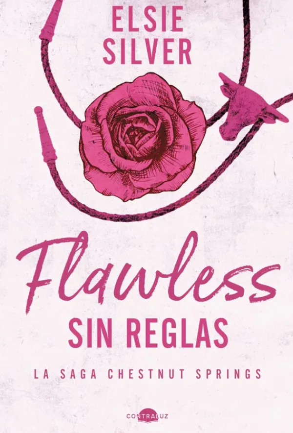 Novela Romántica*Contraluz Flawless. Sin reglas