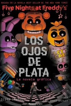 Novela Gráfica*Roca Editorial FNAF. Ojos de plata [Novela gráfica]