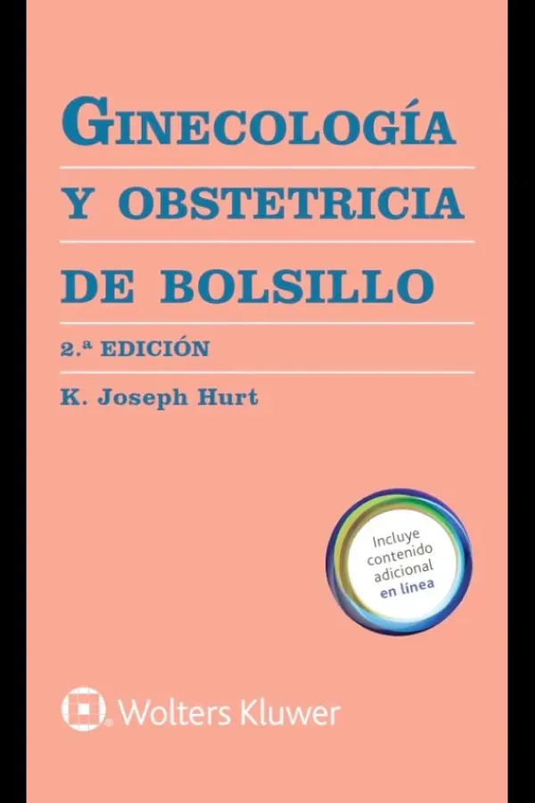 Ciencias De La Salud*Lippincott W u0026 W Ginecología y obstetricia de bolsillo 2ª Ed.