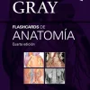 Ciencias De La Salud*Elsevier Gray. Flashcards de anatomía 4ª Ed.