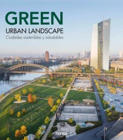 Ecología Y Sustentabilidad*Monsa Green Urban Landscape
