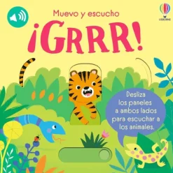 Primera Infancia*Usborne ¡Grrr!. Muevo y escucho